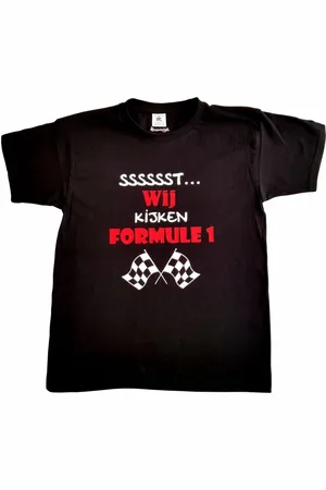 B and C T-shirt met "Sssssst... Wij kijken Formule 1" - maat 122/128 - 7/8 jaar - cadeautje, grappig, geschenk, tekst