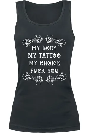 Sprüche Fun Top - My Body - My Tattoo - My Choice - S tot XXL - voor Vrouwen